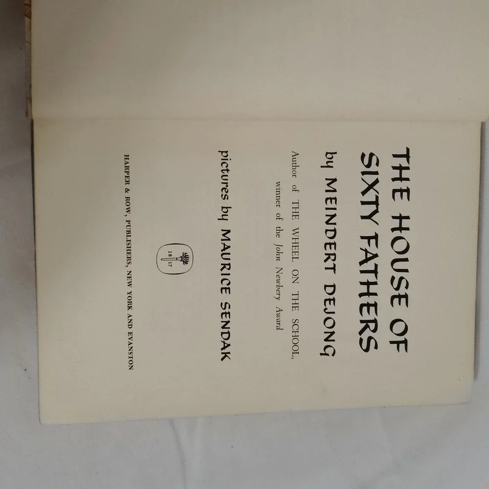 The House‎ of Sixty Fathers Meindert Dejong pics  by Maurice Sendak Hardcover